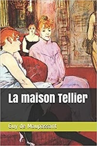 La maison Tellier